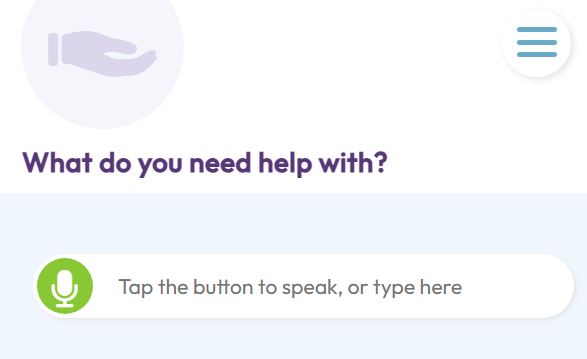 Step asks what help someone needs, with options to speak or type a response